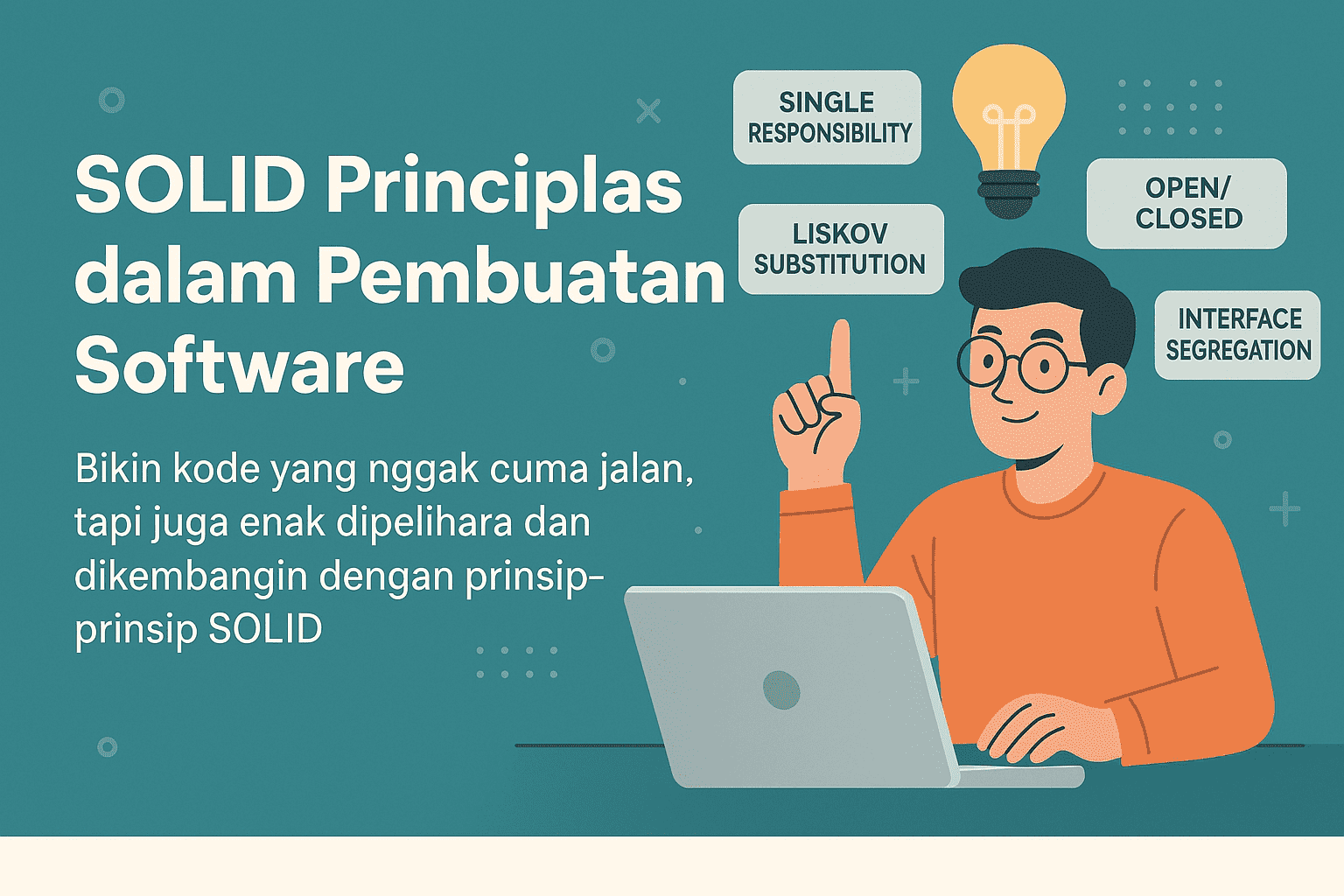 SOLID Principles dalam Pembuatan Software